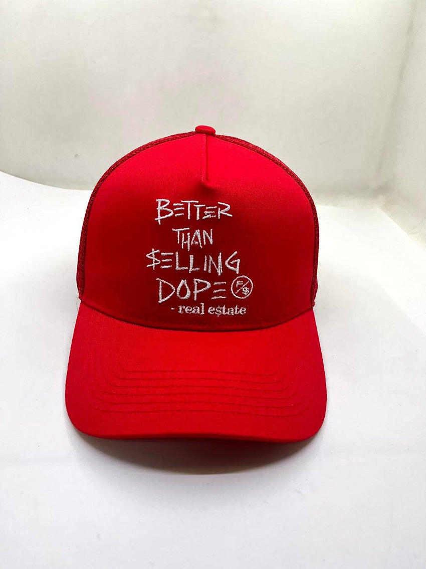 Fly Supply Clothing - Better Than Selling Dope - Real Estate (Trucker Hat - RED)